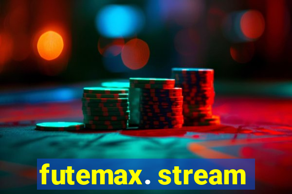 futemax. stream